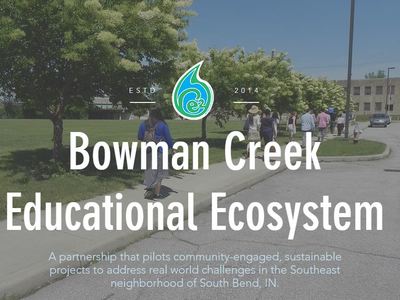 From Creek Cleanup to Launchpad for Innovation: Bowman Creek Educational Ecosystem Awarded by Indiana Department of Education