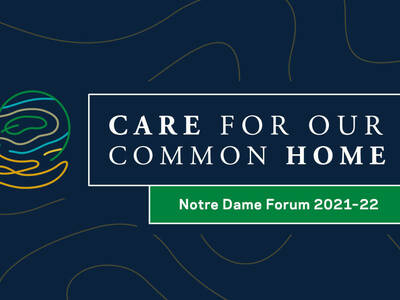 Conversations sparked by 2021-22 Notre Dame Forum will last far longer than a year